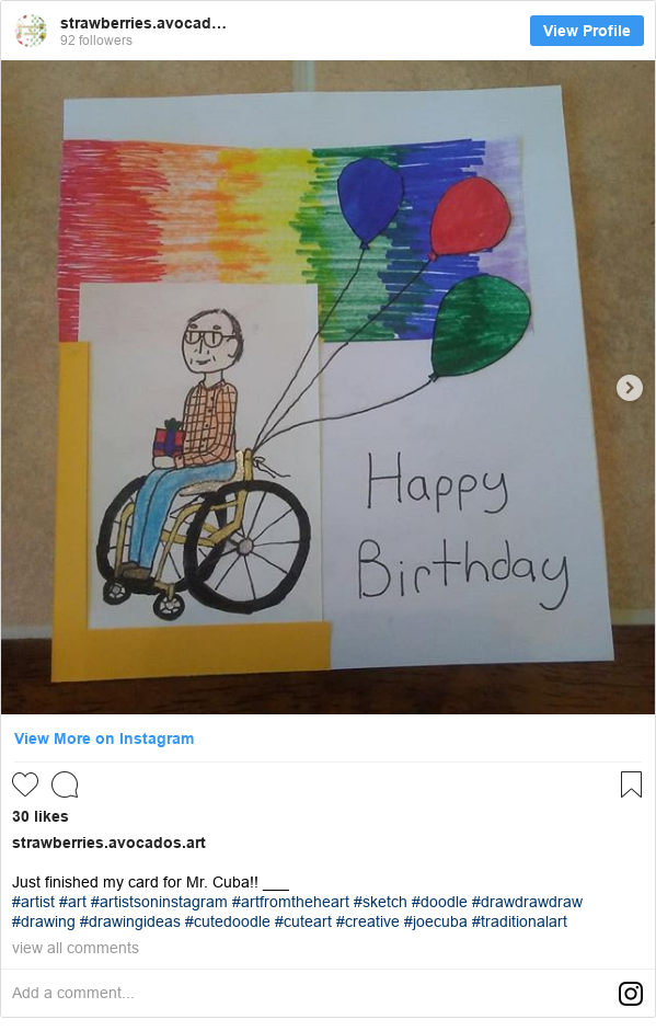 Instagram post by strawberries.avocados.art: Just finished my card for Mr. Cuba!! ___
#artist #art #artistsoninstagram #artfromtheheart #sketch #doodle #drawdrawdraw #drawing #drawingideas #cutedoodle #cuteart #creative #joecuba #traditionalart
