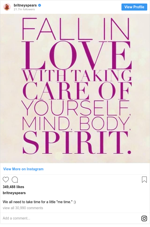 Instagram post by britneyspears: We all need to take time for a little "me time."  )