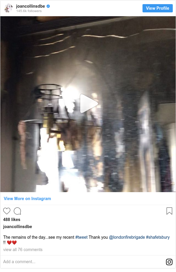 Instagram post by joancollinsdbe: The remains of the day...see my recent #tweet Thank you @londonfirebrigade #shafetsbury !! ❤️❤️