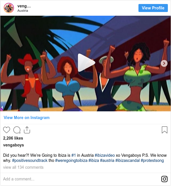 Instagram post by vengaboys: Did you hear?! We’re Going to Ibiza is #1 in Austria  #ibizavideo  xo Vengaboys  P.S. We know why. #positivesoundtrack tho  #weregoingtoibiza #ibiza #austria #ibizascandal #protestsong