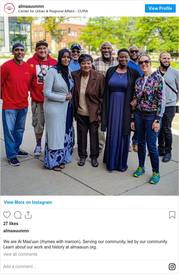 Instagram post by almaauunmn: We are Al Maa'uun (rhymes with maroon). Serving our community, led by our community. Learn about our work and history at almaauun.org.