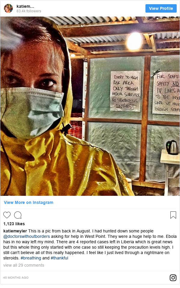 Instagram post by katiemeyler: This is a pic from back in August. I had hunted down some people @doctorswithoutborders asking for help in West Point. They were a huge help to me. Ebola has in no way left my mind. There are 4 reported cases left in Liberia which is great news but this whole thing only started with one case so still keeping the precaution levels high. I still can't believe all of this really happened. I feel like I just lived through a nightmare on steroids. #breathing and #thankful