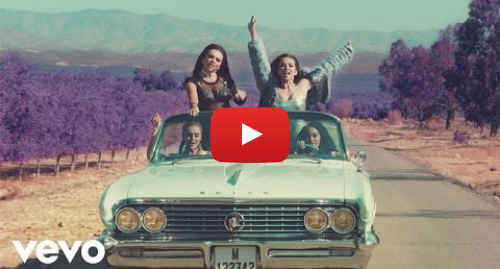 Youtube post by littlemixVEVO: Little Mix - Shout Out to My Ex (Official Video)