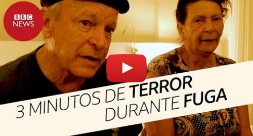 YouTube post de BBC News Brasil: Brumadinho casal de idosos descreve fuga sob “som assustador”