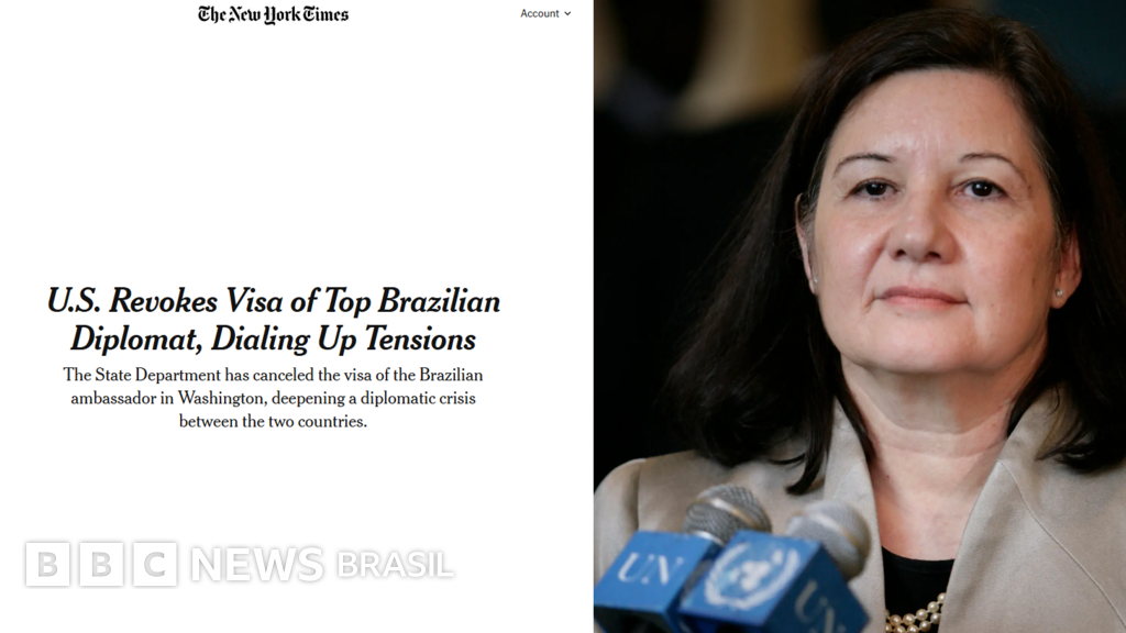 Como imprensa internacional noticiou revogação do visto de embaixadora do Brasil e aumento da tensão com os EUA