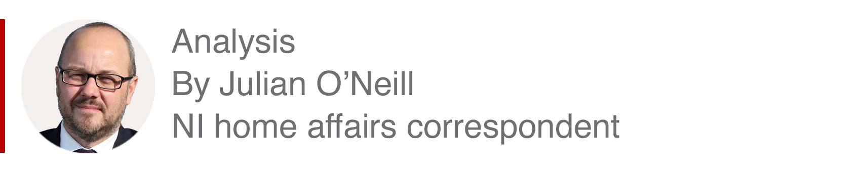 Analysis box by Julian O'Neill, NI home affairs correspondent