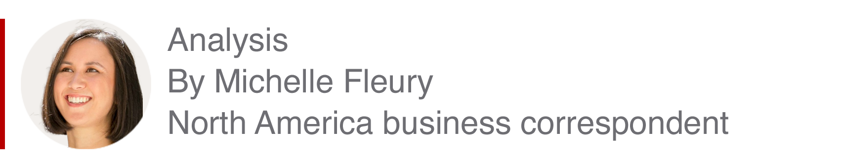 Analysis box by Michelle Fleury, North America business editor