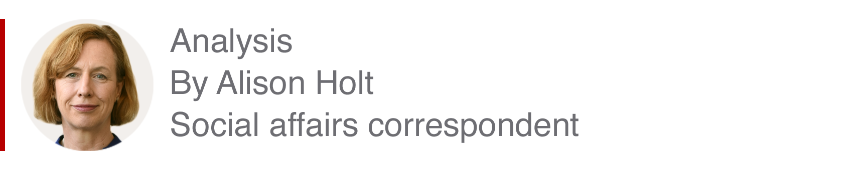 Analysis box by Alison Holt, social affairs correspondent