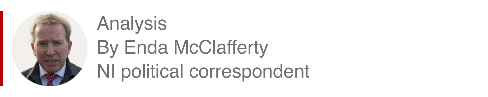 Analysis box by Enda McClafferty, NI political correspondent