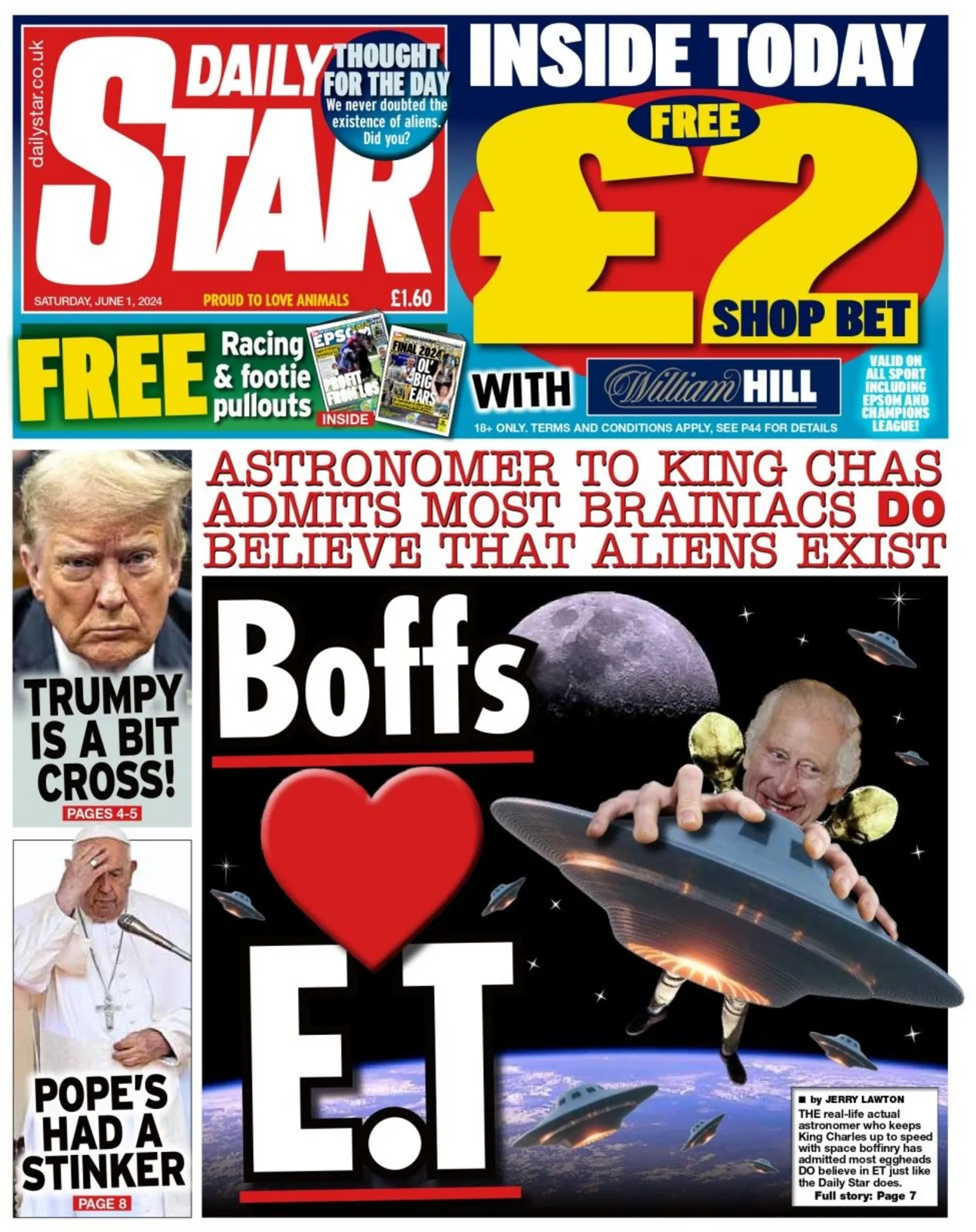 The Daily Star headline reads: Boffs love ET. 