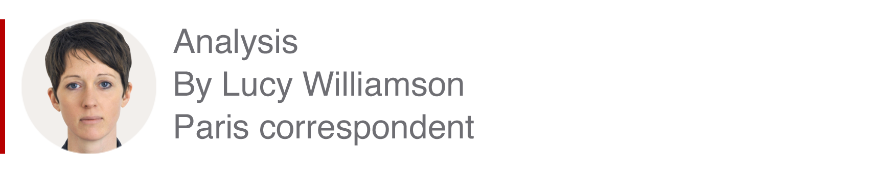 Analysis box by Lucy Williamson, Paris correspondent