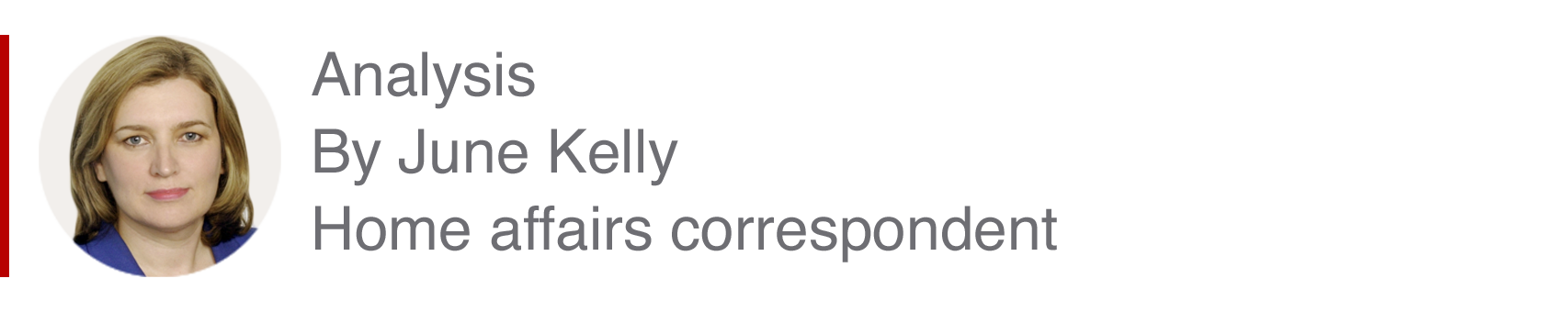 Analysis box by June Kelly, home affairs correspondent