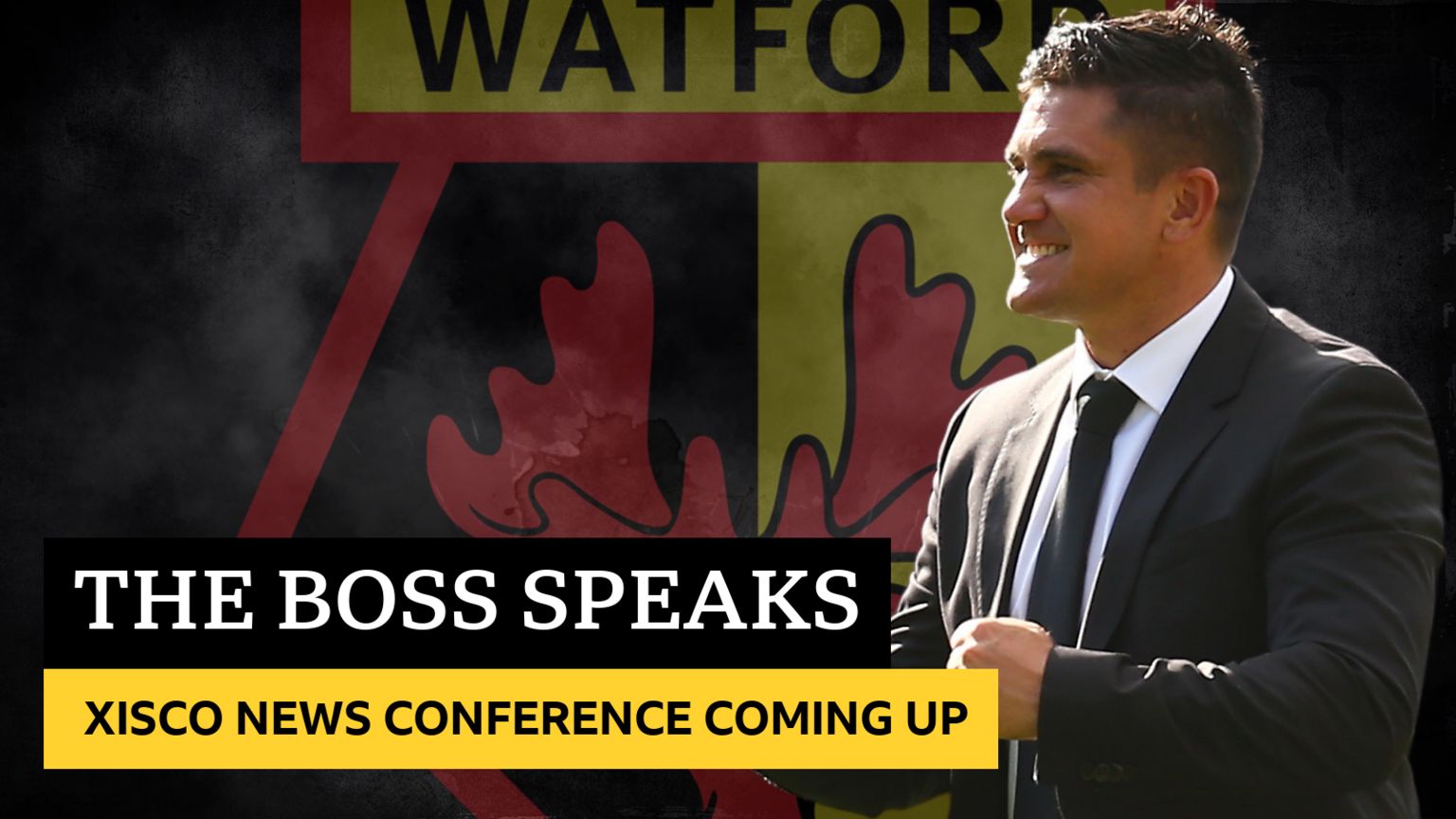 Xisco Munoz news conference coming up
