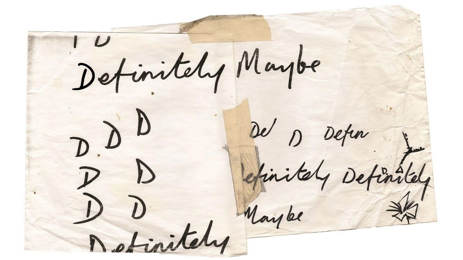 Scrap of paper with Brian Cannon's handwritten Definitely Maybe as well as a number of letter Ds and the word Definitely in different styles