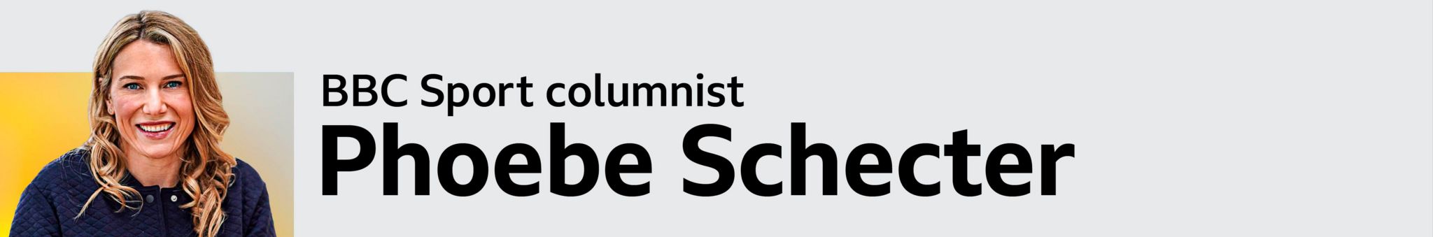 BBC columnist banner featuring an image of Phoebe Schecter