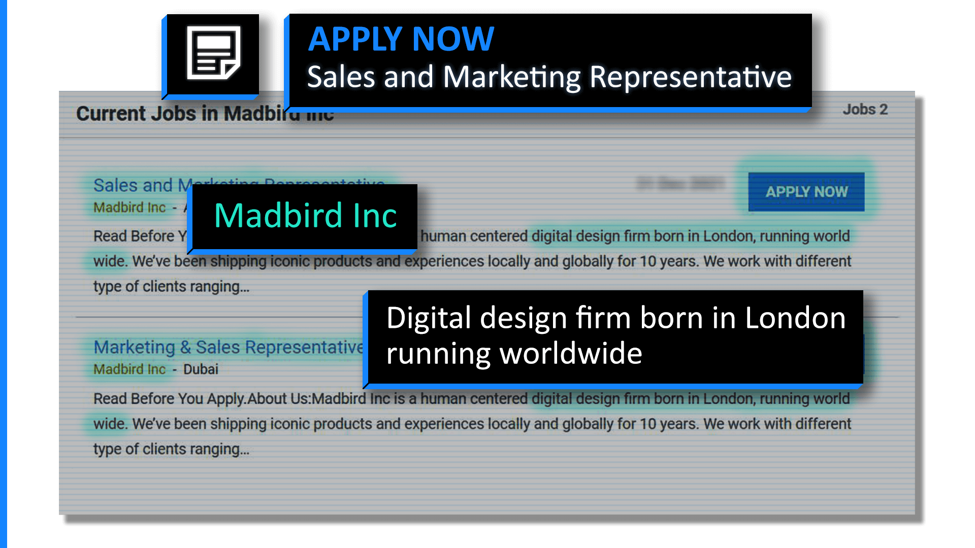 Job adverts were placed for Madbird teams in London and Dubai