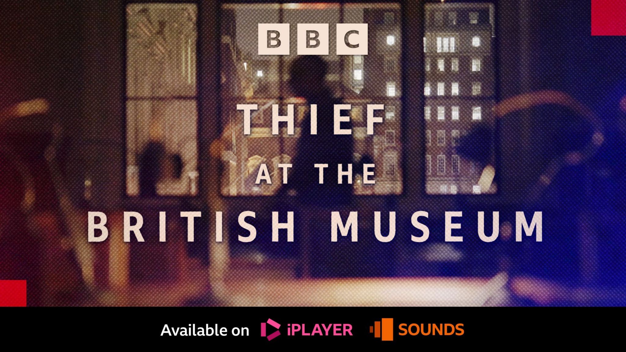 Thief at the British Museum