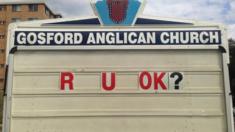 Gosford Anglican Church billboard reads: "R U OK?"