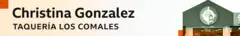 Graphic crosshead reads: Christina Gonzalez, Taqueria Los Comales and shows an image of the front of the store