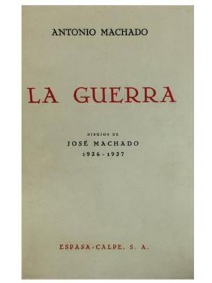 Portada de el libro La Guerra de Antonio Machado
