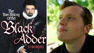 Book jacket for The True History of Blackadder and author Jem Roberts