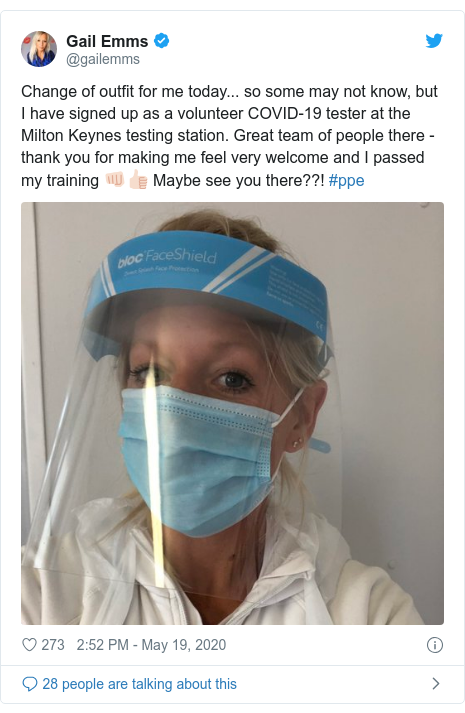 Twitter post by @gailemms: Change of outfit for me today... so some may not know, but I have signed up as a volunteer COVID-19 tester at the Milton Keynes testing station. Great team of people there - thank you for making me feel very welcome and I passed my training 👊🏻👍🏻 Maybe see you there??! #ppe 