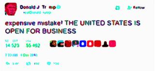 @realDonaldTrump: expensive mistake! The UNITED STATES IS OPEN FOR BUSINESS