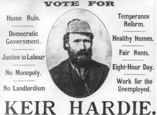 Плакат избирательной кампании шотландского социалистического и рабочего лидера Джеймса Кейра Харди (1856 - 1915).