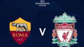 Idanimọ Roma and Liverpool