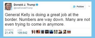 Tweet by Donald Trump that reads: "General Kelly is doing a great job at the border. Numbers are way down. Many are not even trying to come in anymore."