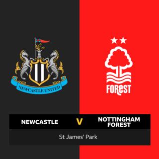 Newcastle v Nottingham Forest