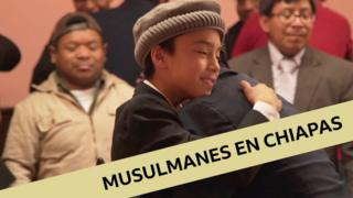 Musulmanes en Chiapas