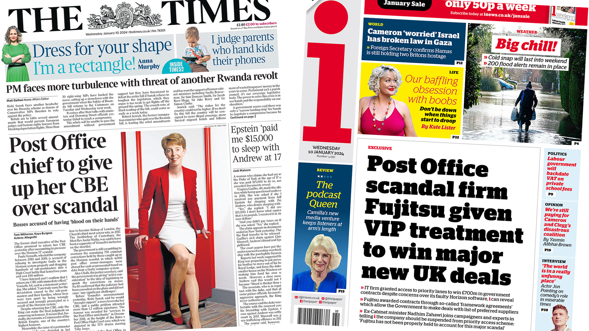 The headline in the Times reads, "Post Office chief to give up her CBE over scandal", while the headline in the i reads, "Post Office scandal firm Fujitsu given VIP treatment to win major new UK deals".