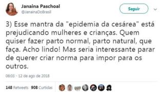 Tweet de Janaína Paschoal diz: "Esse mantra da "epidemia da cesárea" está prejudicando mulheres e crianças. Quem quiser fazer parto normal, parto natural, que faça. Acho lindo! Mas seria interessante parar de querer criar norma para impor para os outros."
