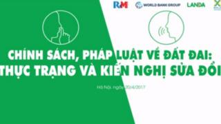 Tọa đàm Chính sách, Pháp luật về đất đai: Thực trạng và Kiến nghị sửa đổi