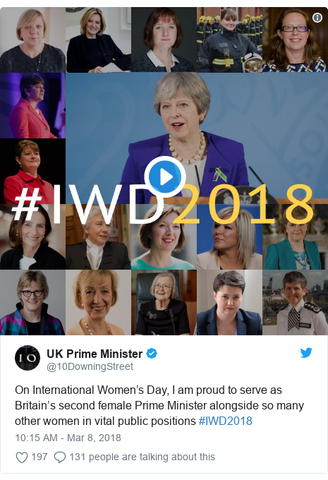 Twitter post by @10DowningStreet: On International Women’s Day, I am proud to serve as Britain’s second female Prime Minister alongside so many other women in vital public positions #IWD2018 