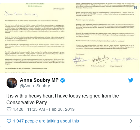 Twitter post by @Anna_Soubry: It is with a heavy heart I have today resigned from the Conservative Party. 