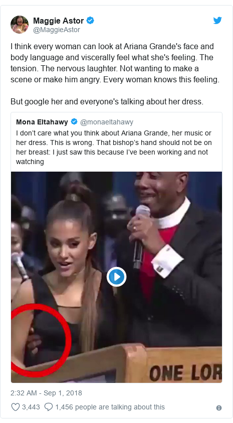 Twitter post by @MaggieAstor: I think every woman can look at Ariana Grande's face and body language and viscerally feel what she's feeling. The tension. The nervous laughter. Not wanting to make a scene or make him angry. Every woman knows this feeling.But google her and everyone's talking about her dress. 