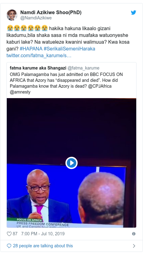 Ujumbe wa Twitter wa @NamdiAzikiwe: 😭😭😭😭😭😭 hakika hakuna likaalo gizani likadumu,bila shaka sasa ni mda muafaka watuonyeshe kaburi lake? Na watueleze kwanini walimuua? Kwa kosa gani? #HAPANA #SerikaliSemeniHaraka 