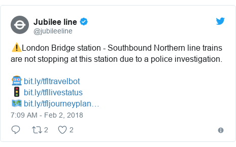 Twitter post by @jubileeline: ⚠London Bridge station - Southbound Northern line trains are not stopping at this station due to a police investigation.🤖 🚦 🗺 