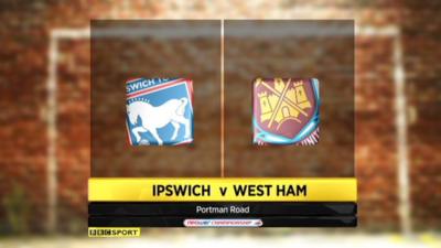 Ipswich 1-1 West Ham