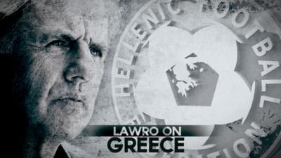 Lawro on Greece