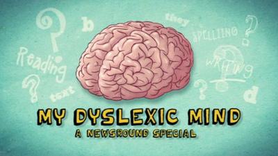 A title slide for My Dyslexic Mind - A Newsround Special. It shows a cartoon image of a brain.