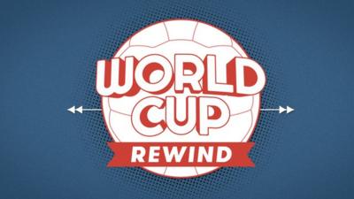 BBC Sport's World Cup Rewind