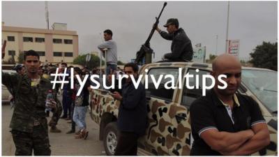 Libya #lysurvivaltips