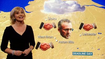 BBC Weather presenter Carol Kirkwood gives a forecast on the comings and goings at Premier League clubs on transfer deadline day