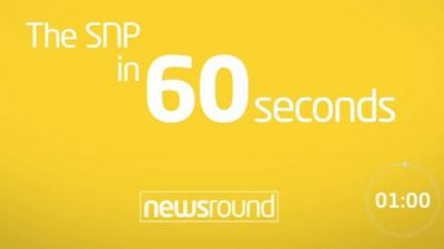 The SNP in 60 seconds