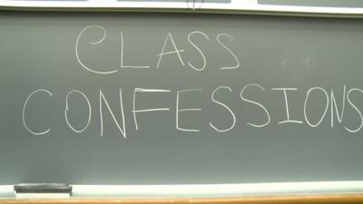 Blackboard with words Class Confessions