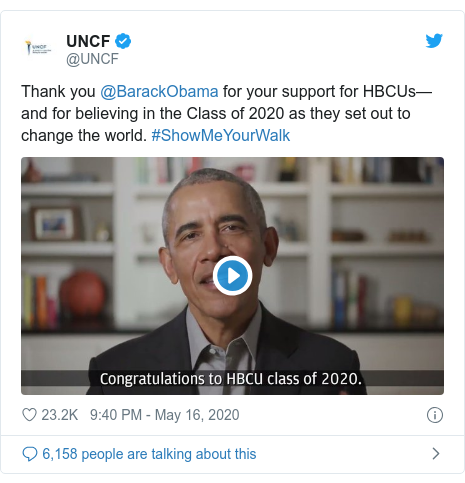 Twitter waxaa daabacay @UNCF: Thank you @BarackObama for your support for HBCUs—and for believing in the Class of 2020 as they set out to change the world. #ShowMeYourWalk 