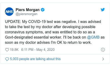 Coronavirus Itv Host Piers Morgan S Covid 19 Test Negative Bbc News